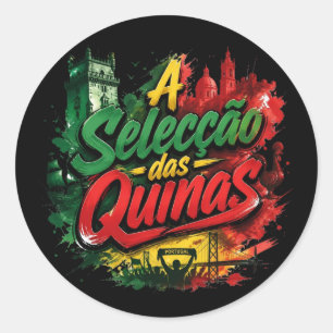 A Selecção das Quinas - Portugal national team Classic Round Sticker