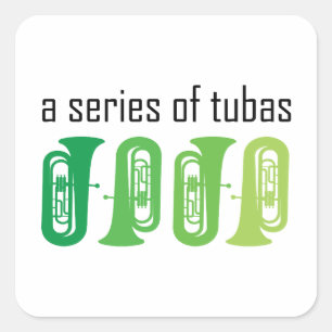 A Series of Tubas Square Sticker
