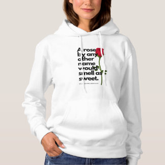 A SHAKESPEARE POEM AND A ROSE Hoodie