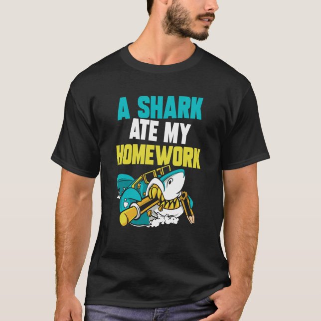 A Shark Ate My Homework Sharks Teeth Animal T-Shirt (Front)