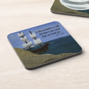 A Ship in Harbour is Safe Inspirational Quotation Coaster