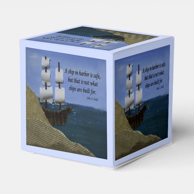 A Ship in Harbour is Safe Inspirational Quotation Favour Box (Back Side)