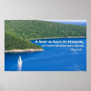 A Ship is Safe In Harbour Motivational Poster