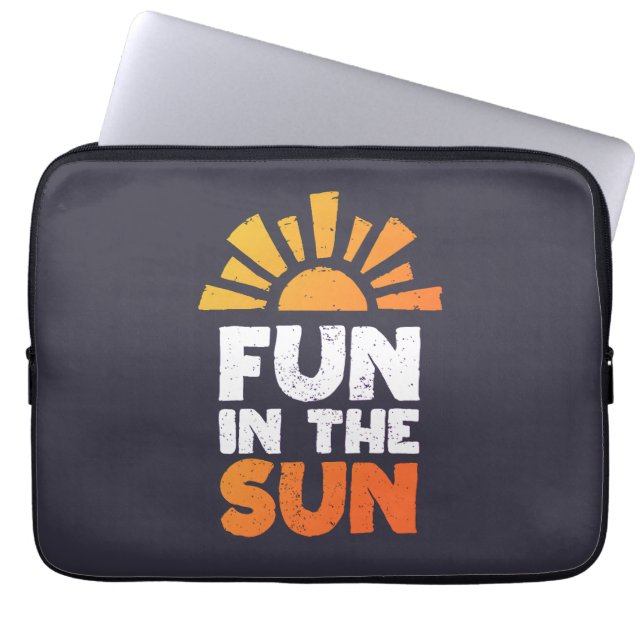 A sign that says fun on the sun laptop sleeve (Front)
