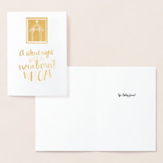 "A Silent Night With a Newborn?" Foil Holiday Card
