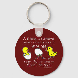 A Silly Friend Funny Saying Key Ring