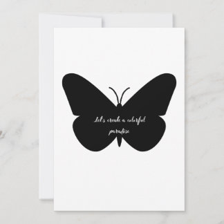 A simple quote in a simple butterfly invitation