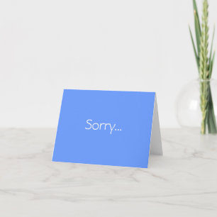 A simple, sincere sorry note card