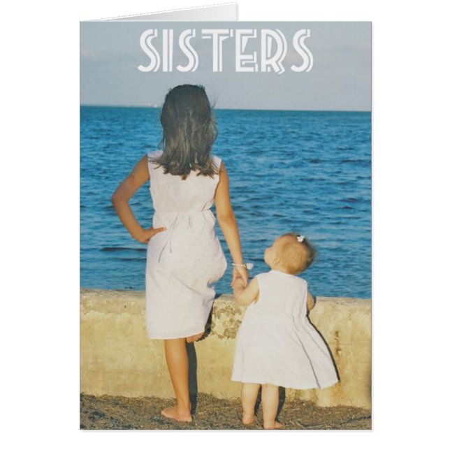 A sister is one of the nicest things you can have (Front)