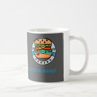 A Slew A Day Keep's The Doctor Away Coffee Mug