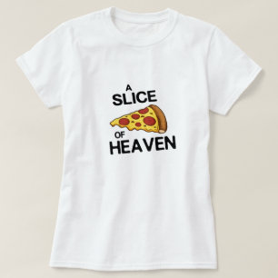 A SLICE OF HEAVEN T-Shirt
