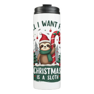 A Sloth For Christmas. Cute, Christmas Sloth With  Thermal Tumbler