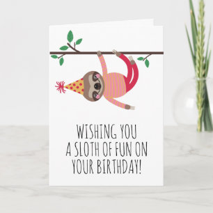 A Sloth of Fun Pink Sloth Birthday Card