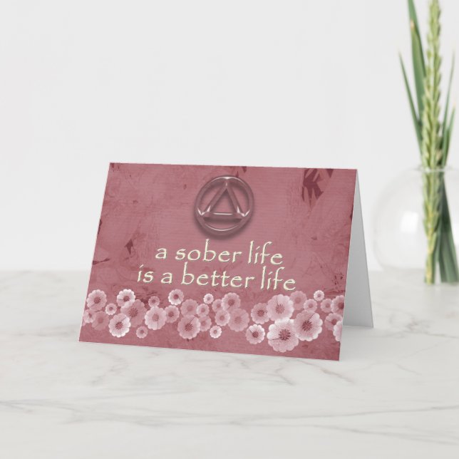 A SOBER LIFE IS A BETTER LIFE Recovery Card (Front)