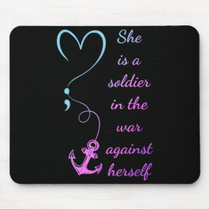 A Soldier In The War Against Herself Prevention Mouse Pad