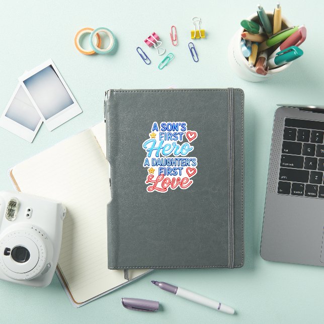 A Son’s First Hero, A Daughter’s First Love  (iPad Cover)
