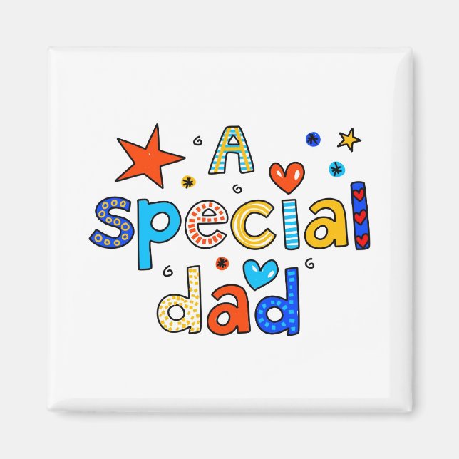 A Special Dad Magnet (Front)