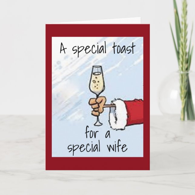 A "SPECIAL TOAST" FOR "YOUR WIFE" AT CHRISTMAS HOLIDAY CARD (Front)