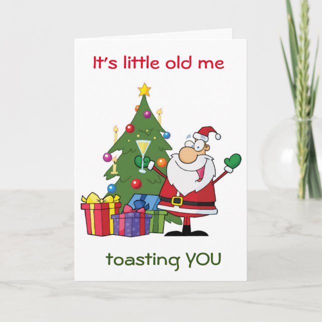 A SPECIAL "TOAST FROM SANTA" THIS YEAR HOLIDAY CARD (Front)