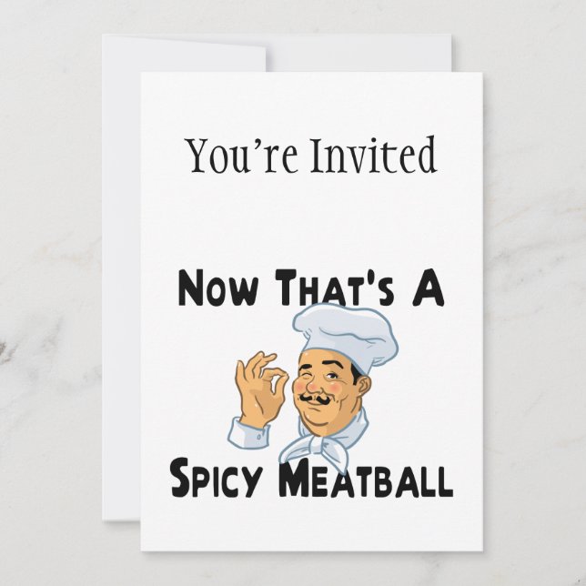 A Spicy Meatball Invitation (Front)