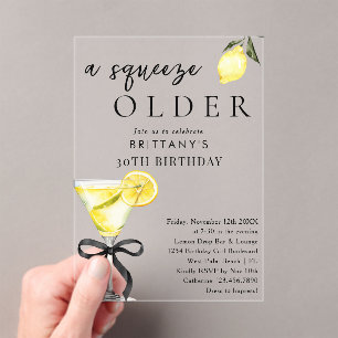 A Squeeze Older Lemon Drop Martini 30th Birthday Acrylic Invitations