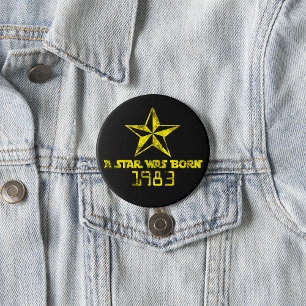 A Star Was Born 1983 7.5 Cm Round Badge
