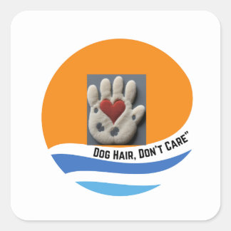 A sticker of Dog hair don't care