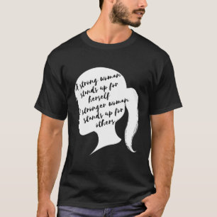 A Strong Social Justice March Feminist T-Shirt