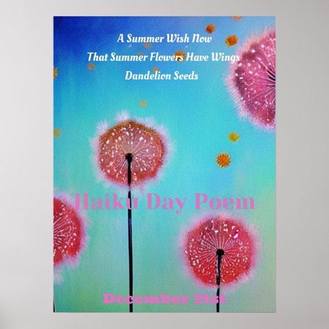 A Summer Wish Now Haiku Poem Day Poster  (Front)