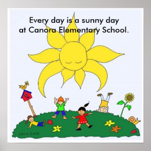 A Sunny Day Every Day Poster