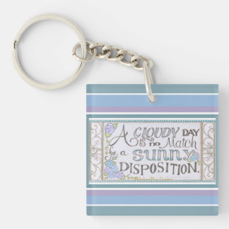 A Sunny Disposition Square Keychain
