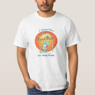 A Sunny Place for Shady People T-Shirt