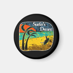 A surfer's dream  magnet