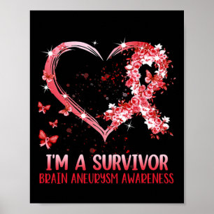 A Survivor Brain Aneurysm Awareness Burgundy Heart Poster