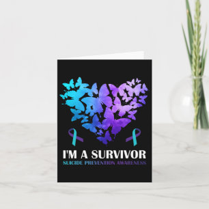A Survivor Suicide Prevention Awareness Butterfly  Card