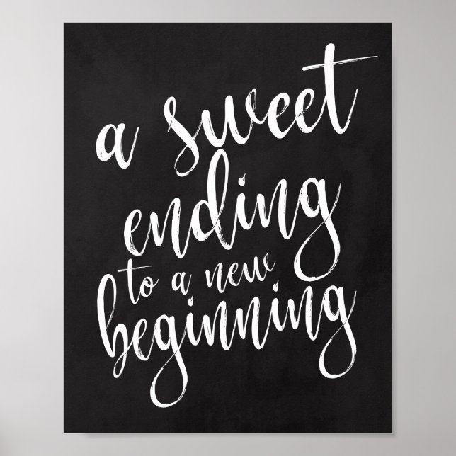 A Sweet Ending 8x10 Chalkboard Wedding Sign (Front)