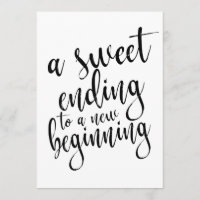 A sweet ending to a new beginning affordable sign