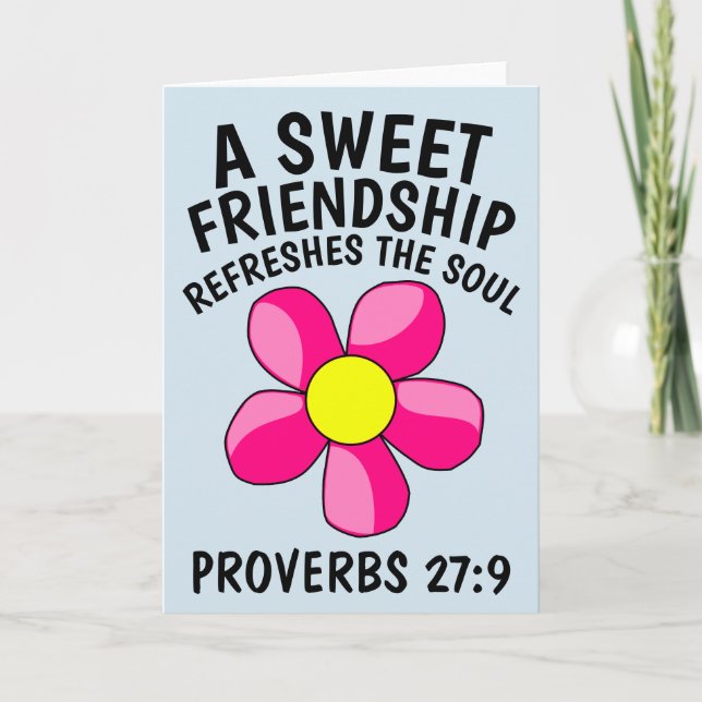 A SWEET FRIENDSHIP REFRESHES THE SOUL Cards (Front)
