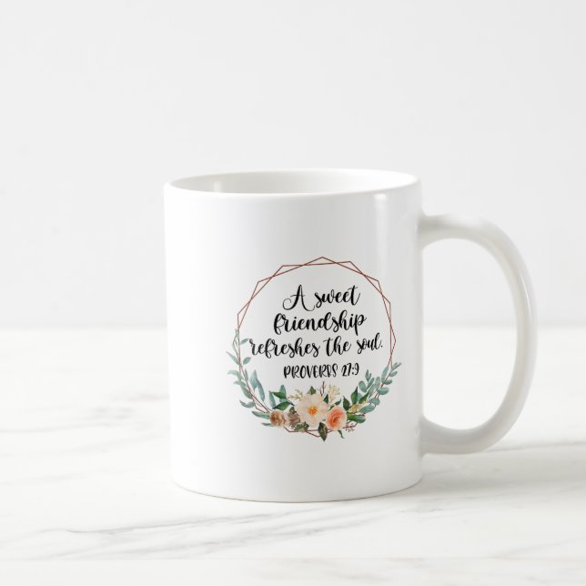 A Sweet Friendship Refreshes The Soul Friend Bff I Coffee Mug (Right)