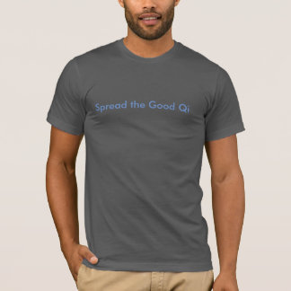 A t-shirt to spread the good qi