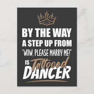 A Tattooed Dancer is the Ultimate in Appeal. Gift Postcard