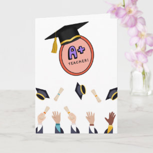A+ Teacher Appreciation Card 