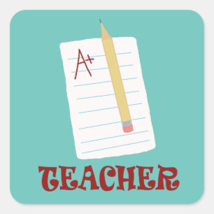A+ Teacher Square Sticker