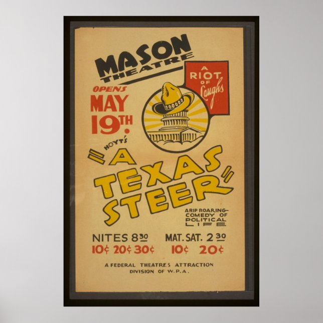 "A Texas Steer" At The Mason Theatre Poster (Front)