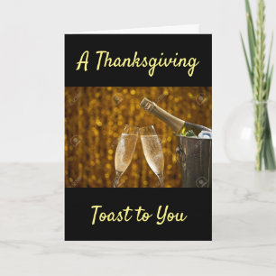A **THANKSGIVING TOAST** HOLIDAY CARD