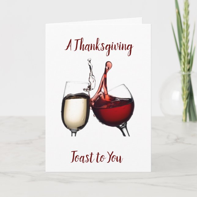 A **THANKSGIVING TOAST** TO OUR FRIENDS HOLIDAY CARD (Front)