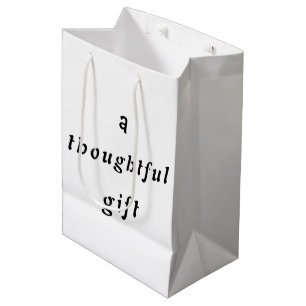A Thoughtful Gift Quirky Pun Gift Friends Humour Medium Gift Bag