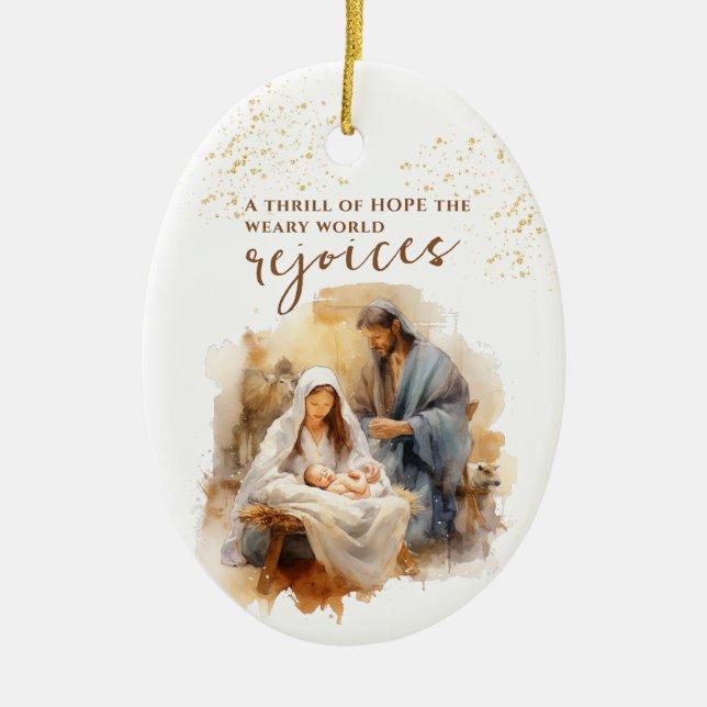 A Thrill of Hope Christmas Carol and Nativity Ceramic Ornament (Front)
