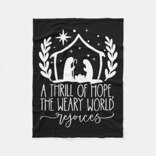 A Thrill Of Hope Nativity Christian Merry Christma Fleece Blanket