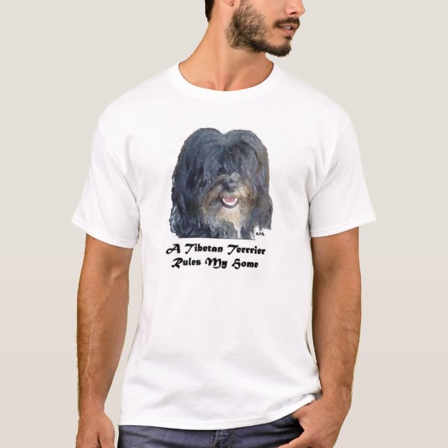 A Tibetan Terrier Rules My Home T-Shirt (Front)